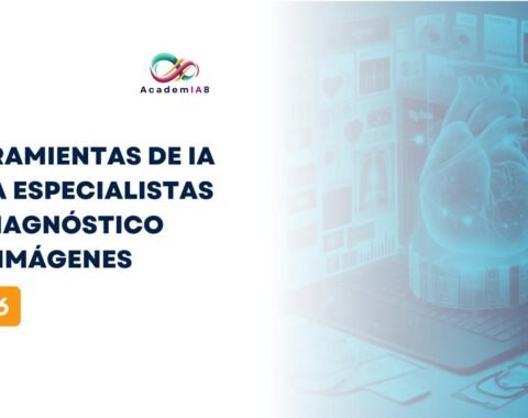 Herramientas de IA para Especialistas en Diagnóstico por Imágenes 2026