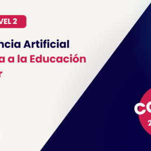 Paquete: IA Aplicada a la Educación Superior — Nivel 1 + Nivel 2